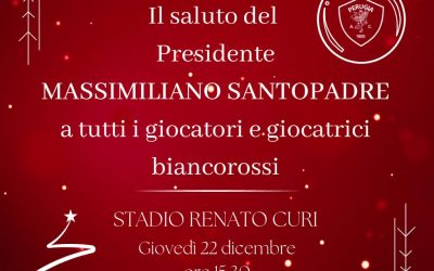 GLI AUGURI DI NATALE DEL PRESIDENTE SANTOPADRE A TUTTA LA FAMIGLIA BIANCOROSSA